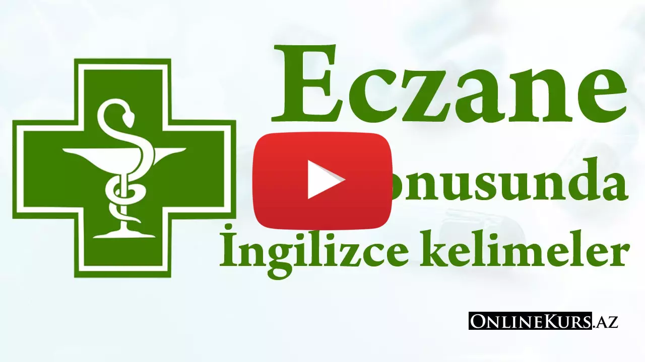 İngilizce eczane konusunda kelimeler